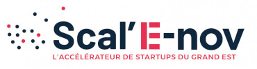 Scal’E-nov, l’accélérateur des startups du Grand Est